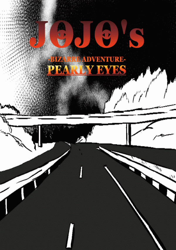 JoJo's Bizarre Adventure: Pearly Eyes (Doujinshi)