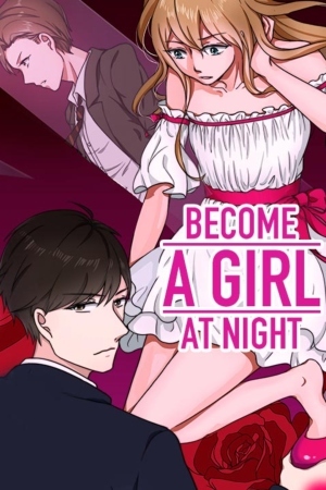 Becoming a Girl at Night