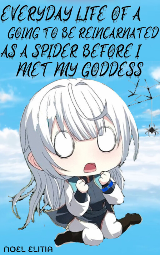 When I Got Reincarnated as a Spider With My Goddess
